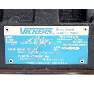 VICKERS DG5S-8-6CETM-FW-B5-30 CONTROL VALVE W/ DG4V-3S-6C-M-FW-B5-60 PILOT VALVE