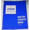 Vickers Industrial Hydraulics Manual 1962 paperback Detroit, Michigan #1 small image