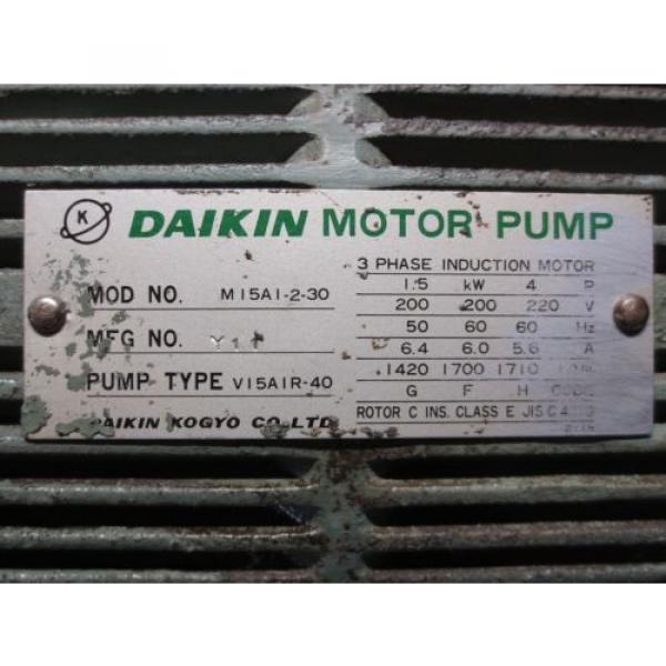 MORI SEIKI DAIKIN HYDRAULIC OIL MOTOR PUMP M15A1-2-30 3  V15AIR-40 V15AIR-95 #2 image