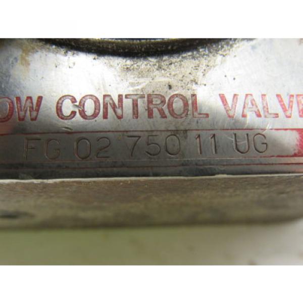 Vickers FG 02 750 11 UG Hydraulic Flow Control Valve #9 image