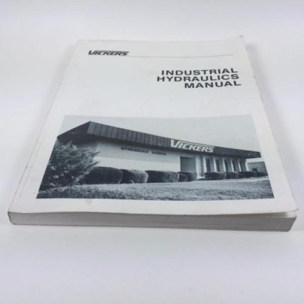 VINTAGE VICKERS INDUSTRIAL HYDRAULICS MANUAL 935100-A Paperback 17th Ed 1984 #4 image